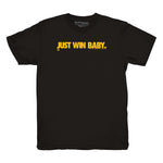 Just Win Baby